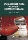 Imanol Basterretxea Iribar - Aplicaciones de teoría del buque y construcción naval