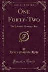 Henry Morrow Hyde - One Forty-Two