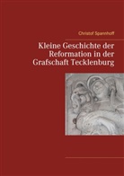 Christof Spannhoff, Heimatverei Lienen, Heimatverein Lienen - Kleine Geschichte der Reformation in der Grafschaft Tecklenburg