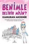 Kamuran Akdemir - Benimle Delirir Misin