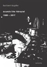 Herbert Kapfer - sounds like hörspiel