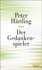 Peter Härtling - Der Gedankenspieler