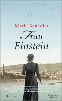 Marie Benedict, Marieke Heimburger - Frau Einstein - Roman