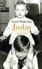 Astrid Holleeder, Inge Klöbener-Jones, Per Marquardt - Judas