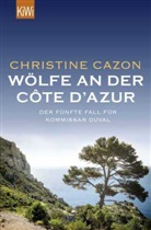 Christine Cazon - Wölfe an der Côte d'Azur