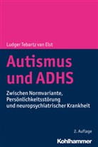 Ludger Tebartz van Elst - Autismus und ADHS