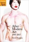 David Hopkins, David (Professor of Art History Hopkins - After Modern Art 1945-2017