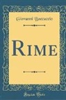 Giovanni Boccaccio - Rime (Classic Reprint)