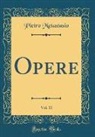 Pietro Metastasio - Opere, Vol. 11 (Classic Reprint)
