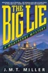 J. M. T. Miller, Janice Miller - The Big Lie