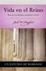 Jack W. Hayford - Serie Vida en Plenitud: Vida en el Reino