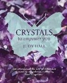 Judy Hall - Crystals to Empower You