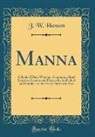 J. W. Hanson - Manna