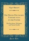 Kurt Hassert - Die Neuen Deutschen Erwerbungen in der Südsee