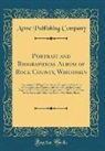 Acme Publishing Company - Portrait and Biographical Album of Rock County, Wisconsin