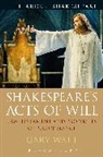 Gary Watt, Gary (University of Warwick Watt, Professor Gary (University of Warwick Watt - Shakespeare's Acts of Will