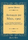 Antoine Thomas - Annales du Midi, 1902, Vol. 14