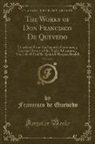 Francisco de Quevedo - The Works of Don Francisco De Quevedo, Vol. 2 of 3