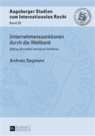 Andreas Stegmann, Christoph Vedder - Unternehmenssanktionen durch die Weltbank