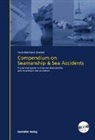 Hans H Diestel - Compendium on Seamanship and Sea Accidents