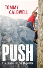 Tommy Caldwell - Push