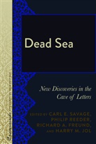 Richard A. Freund, Freund Richard A., Harry M. Jol, Jol Harry M., R. Kevin Lacey, Sari Nusseibeh... - Dead Sea