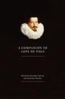 Alexander Samson, Alexander Samson, Jonathan Thacker - A Companion to Lope de Vega