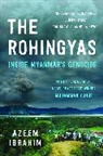 Azeem Ibrahim, Ibrahim Azeem - The Rohingyas -Revised Edition-
