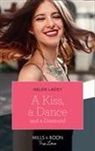 Helen Lacey - Kiss, a Dance & a Diamond