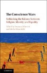 EDITED BY MICHEL ROS, Susanna (Universit... Di Bologna) Rosenfe Mancini, Susanna (Universita DI Bologna) Rosenfeld Mancini, Michel Rosenfeld, Susanna Mancini, Susanna (Universit... di Bologna) Mancini... - Conscience Wars