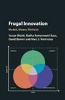 David Barron, Radha Basu, Yasser Bhatti, Yasser (Imperial College London) Basu Bhatti, Yasser (Imperial College London) Ramaswami Bhatti, BHATTI YASSER... - Frugal Innovation