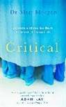 Matt Morgan, Dr Matt Morgan, Dr. Matt Morgan, Matt Morgan - Critical