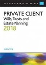 Helen Cousal, Lesley King, Professor Lesley King - Private Client: Wills, Trusts and Estate Planning 2018