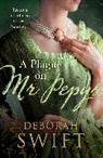 Deborah Swift - A Plague on Mr Pepys