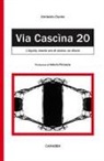 Umberto Dante - Via Cascina, 20. L'Aquila: trenta ore di sisma