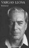 Mario Vargas Llosa, B. Arpaia - Romanzi