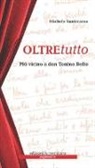 Michele Santeramo - Oltretutto. Più vicini a don Tonino Bello