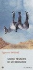 Zigmunds Skujins - Come tessere di un domino
