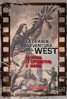 Domenico Rizzi - La grande avventura del West