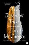 Jon McGregor, McGregor Jon - The Reservoir Tapes