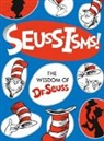 Dr. Seuss, Dr Seuss, Dr. Seuss - Seuss-isms