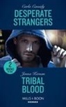 Carla Cassidy, Carla Kernan Cassidy, Jenna Kernan - Desperate Strangers