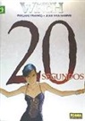 Philippe Francq, Jean Van Hamme - Largo Winch 20. 20 segundos