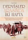 Carl Vett - Dervisler Arasinda Iki Hafta
