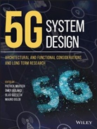Mauro Boldi, Mer Bulakci, OEmer Bulakci, Omer Bulakci, P Marsch, Patrick Marsch... - 5g System Design