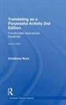 Christiane Nord, Nord Christiane - Translating As a Purposeful Activity
