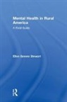 Stewart, Ellen Greene Stewart, Ellen Greene (Private Practice Stewart, Stewart Ellen Greene - Mental Health in Rural America