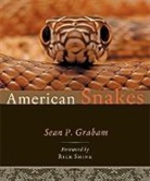Sean P Graham, Sean P. Graham, Sean P. (Sul Ross State University) Graham, Sean P./ Shine Graham - American Snakes