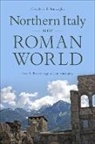 Carolynn E Roncaglia, Carolynn E. Roncaglia, Carolynn E. (Lecturer Roncaglia - Northern Italy in the Roman World