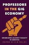 Kim Tolley, Kim (EDT) Tolley, Kim Tolley - Professors in the Gig Economy
